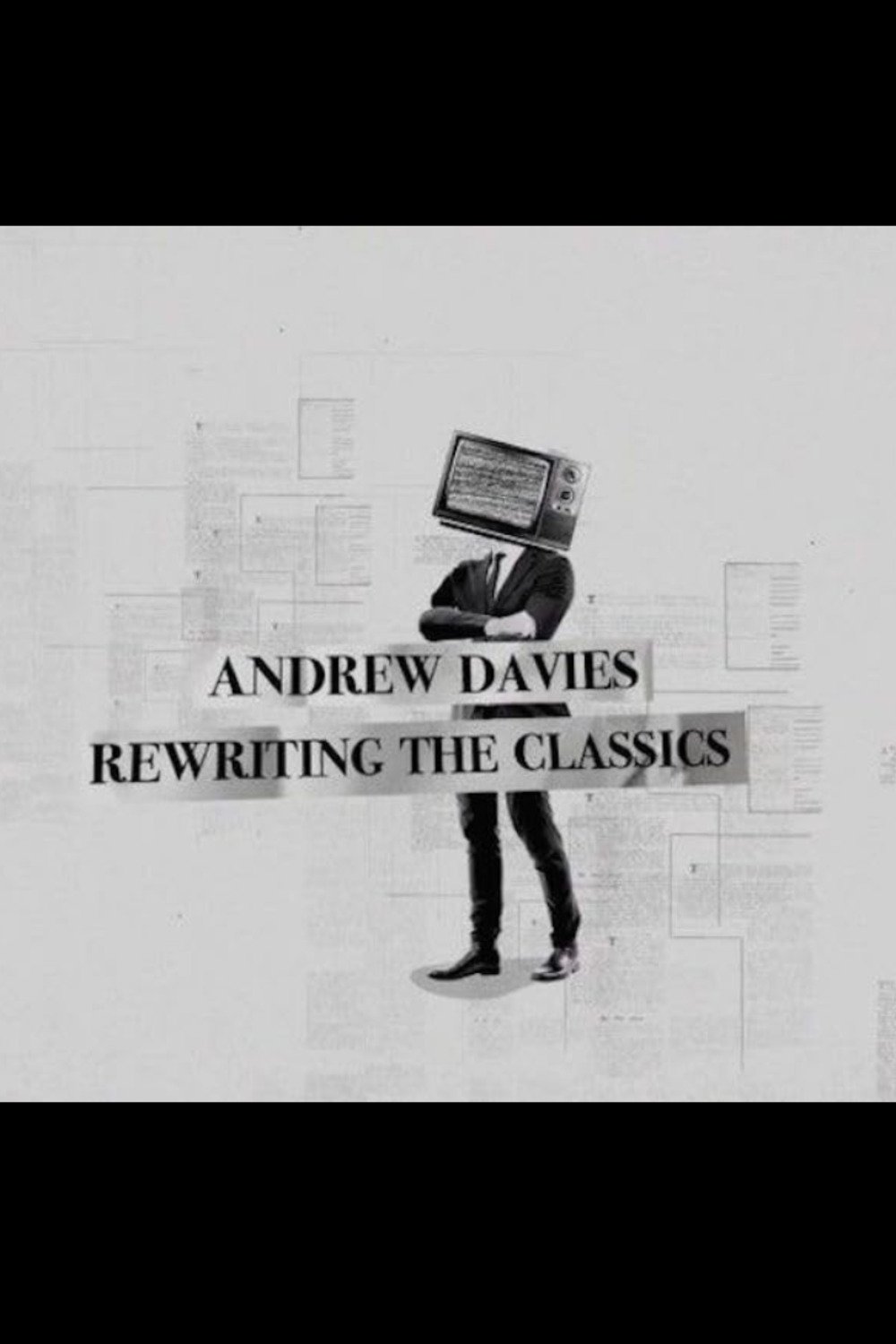 Постер Andrew Davies: Rewriting the Classics